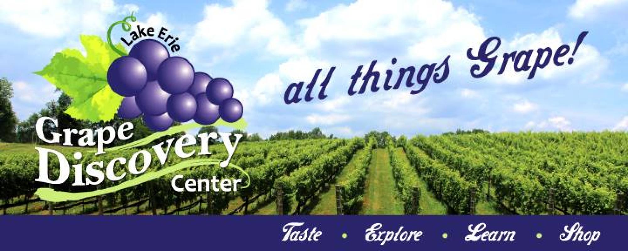 Grape Discovery Center